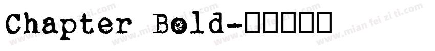 Chapter Bold字体转换